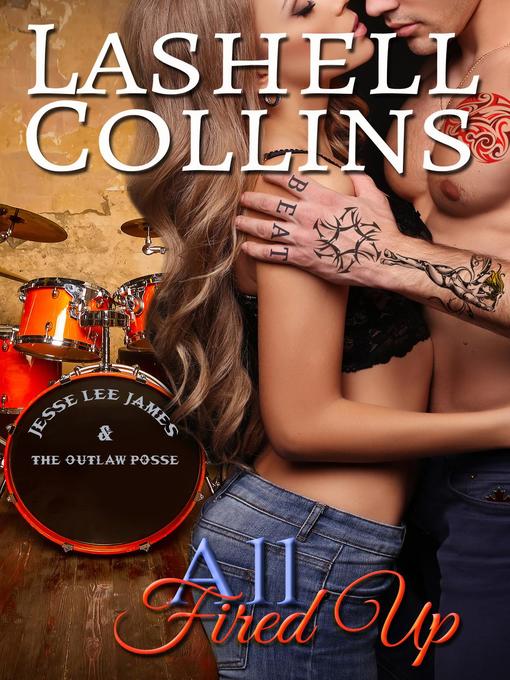 Title details for All Fired Up by Lashell Collins - Available